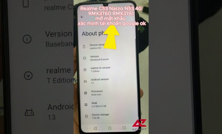 Realme C53 Narzo N53 4G RMX3760 RMX3761 mở mật khẩu và Realme C53 Narzo N53 4G RMX3760 RMX3761 mở mật khẩu và