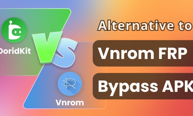 Unlock FRP Effortlessly: Discover the Secrets of Vnrom FRP Bypass APK! Unlock FRP Effortlessly: Discover the Secrets of Vnrom FRP Bypass APK!