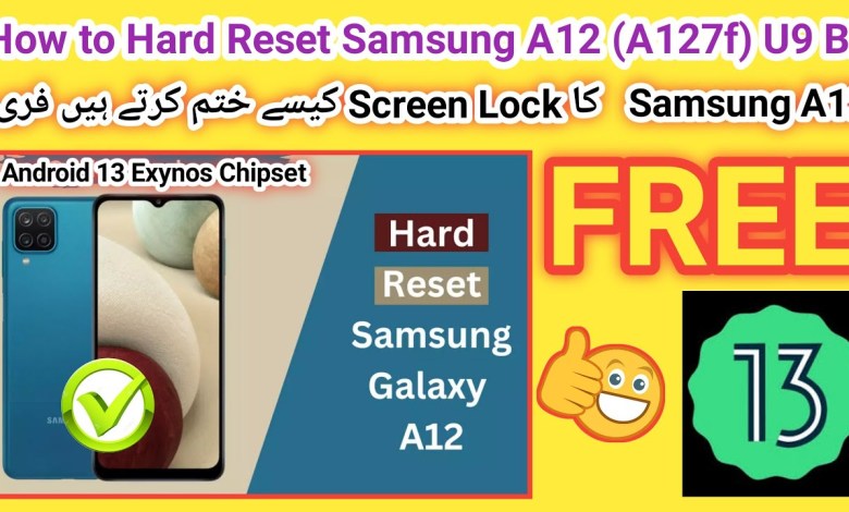 Samsung A12 (A127f) Hard Reset Pin/Pattern/Password Samsung A12 (A127f) Hard Reset Pin/Pattern/Password