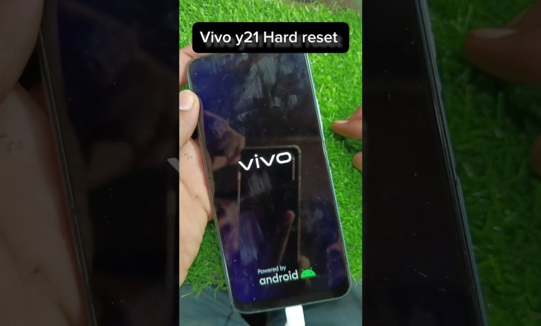 Vivo y21 hard reset | 100% working vivo y21 hard Vivo y21 hard reset | 100% working vivo y21 hard