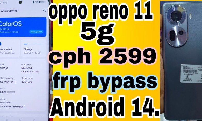 oppo reno 11 5g new model cph 2599 Android 14.frp oppo reno 11 5g new model cph 2599 Android 14.frp