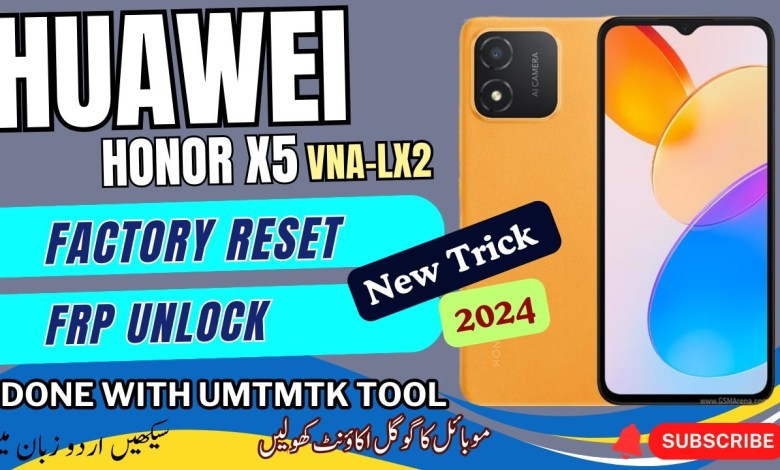 2024 – Huawei Honor x5 FRP Bypass / Hard Reset / 2024 – Huawei Honor x5 FRP Bypass / Hard Reset /