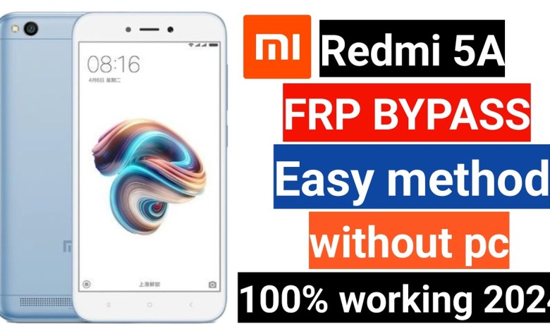 BREAKING: Easy Redmi 5A FRP Bypass Method for 2024 BREAKING: Easy Redmi 5A FRP Bypass Method for 2024