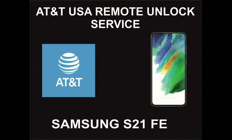 AT&T USA Remote Unlock Service, Samsung S21 FE, 5G AT&T USA Remote Unlock Service, Samsung S21 FE, 5G