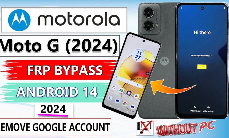 Motorola Moto G (2024) Frp Bypass Android 14 Moto G Motorola Moto G (2024) Frp Bypass Android 14 Moto G