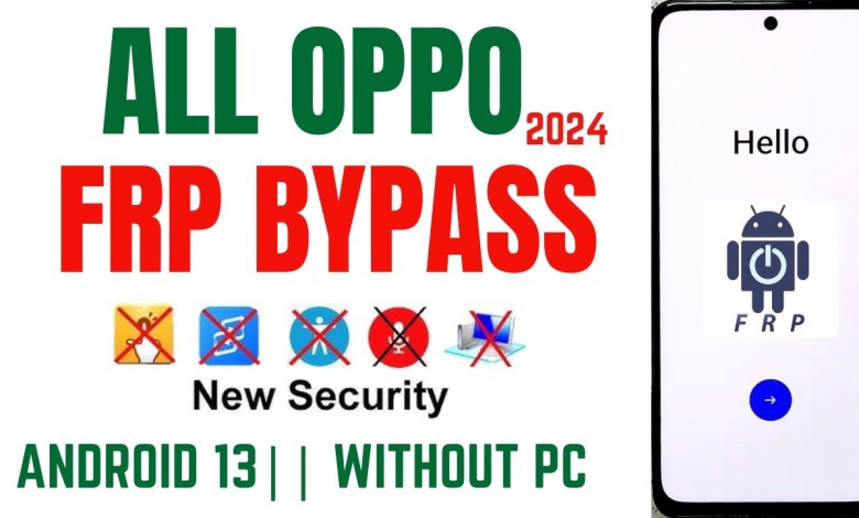 All Oppo FRP Bypass Android 13 Latest Security Google All Oppo FRP Bypass Android 13 Latest Security Google