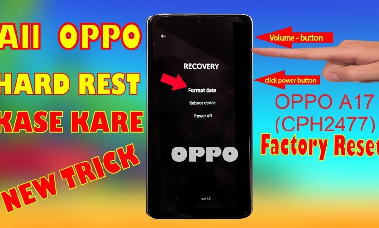 All Oppo Hard Reset & Format & Factory reset ! Without All Oppo Hard Reset & Format & Factory reset ! Without