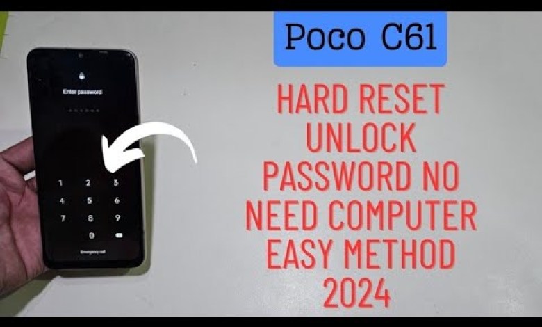 Xiaomi Poco C61 Forgot Password Unlock Without Computer Xiaomi Poco C61 Forgot Password Unlock Without Computer