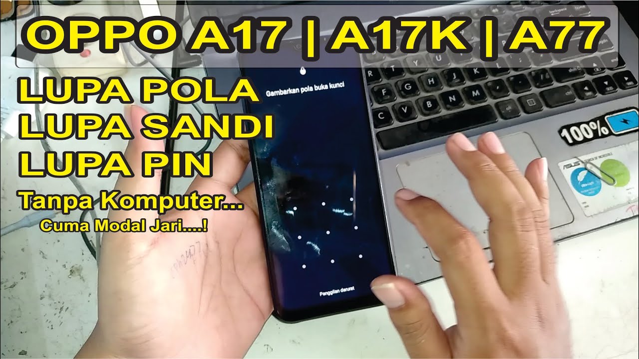 Hard Reset OPPO A17 | A17K | A77 Forgot Password Without PC Hard Reset OPPO A17 | A17K | A77 Forgot Password Without PC