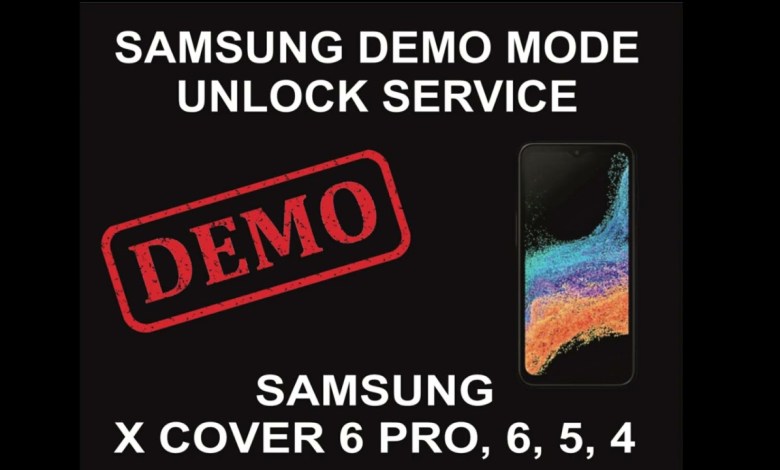 Samsung Demo Mode Unlock Service, Samsung Xcover 6 Pro, Samsung Demo Mode Unlock Service, Samsung Xcover 6 Pro,