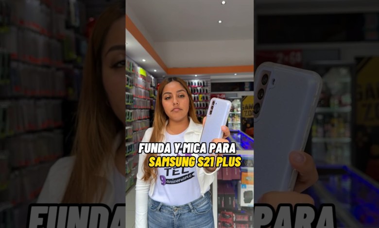 FUNDA y MICA para este Samsung S21 Plus FUNDA y MICA para este Samsung S21 Plus