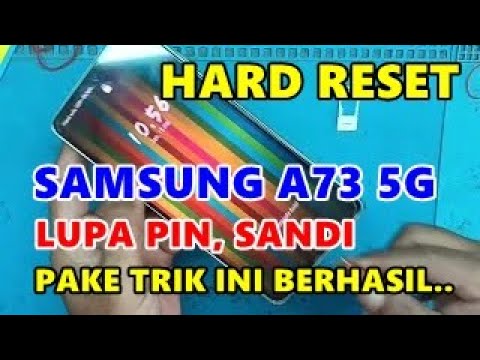 HOW TO HARD RESET SAMSUNG GALAXY A73 5G FORGOT PIN PASSWORD HOW TO HARD RESET SAMSUNG GALAXY A73 5G FORGOT PIN PASSWORD