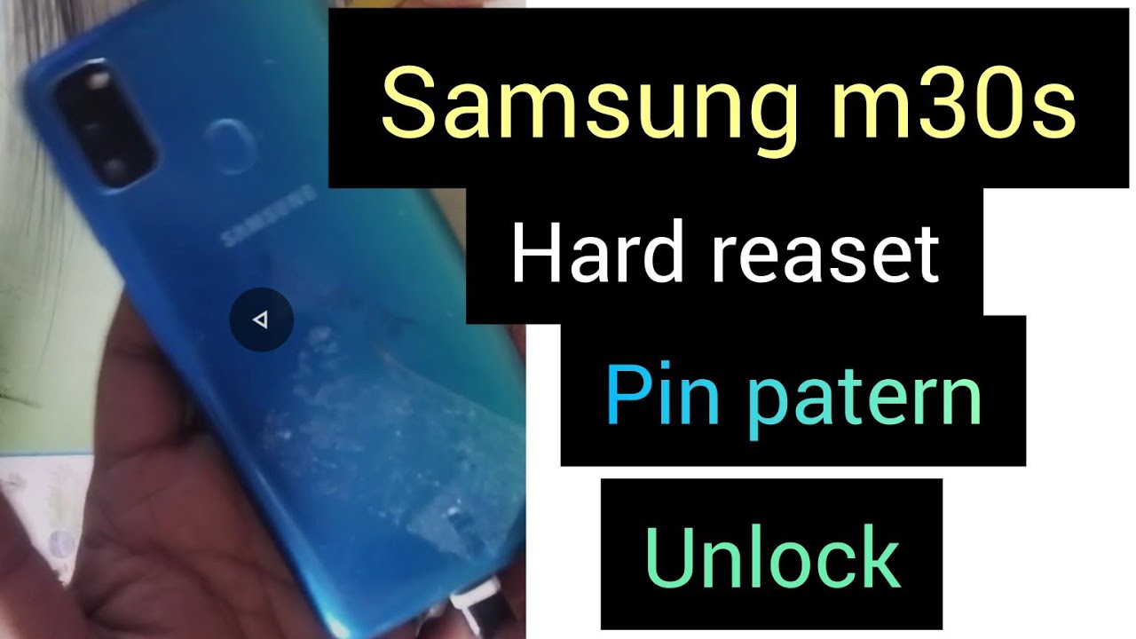 Samsung m30s hard reset| pin pattern unlock| work Samsung m30s hard reset| pin pattern unlock| work