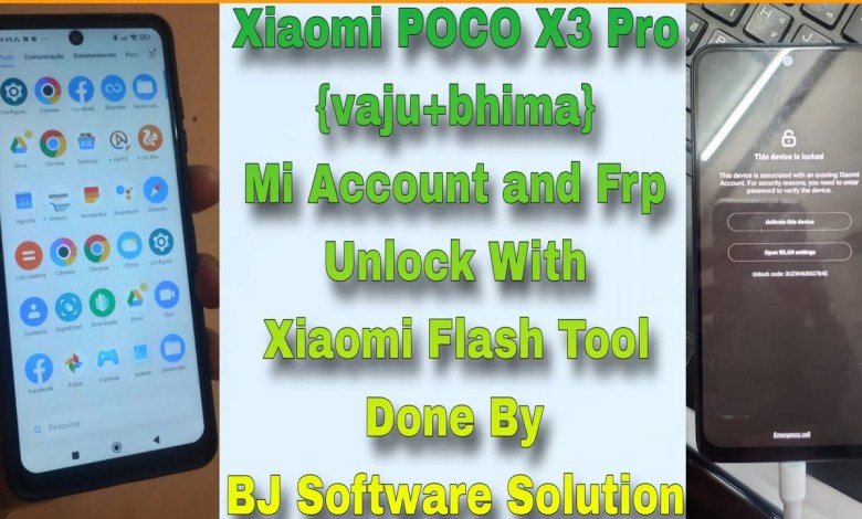 Xiaomi POCO X3 PRO {vaju+bhima} Mi Account and Frp Xiaomi POCO X3 PRO {vaju+bhima} Mi Account and Frp