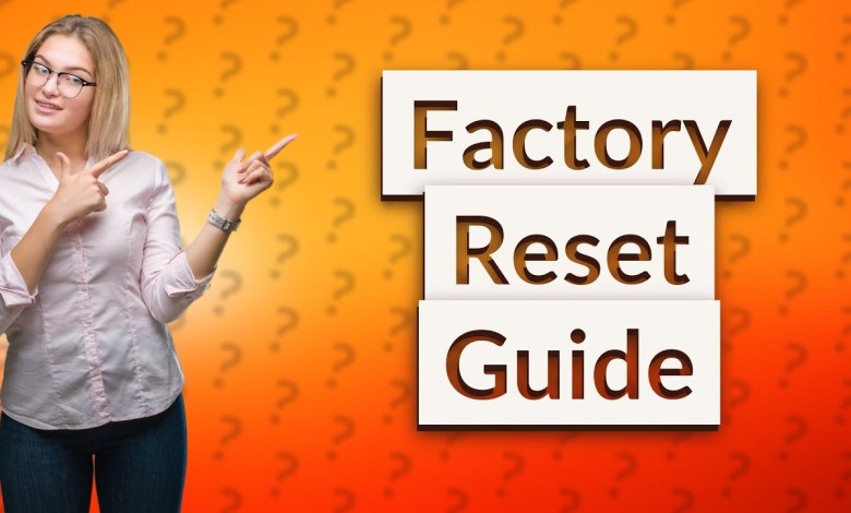 How do I reset to factory settings? How do I reset to factory settings?