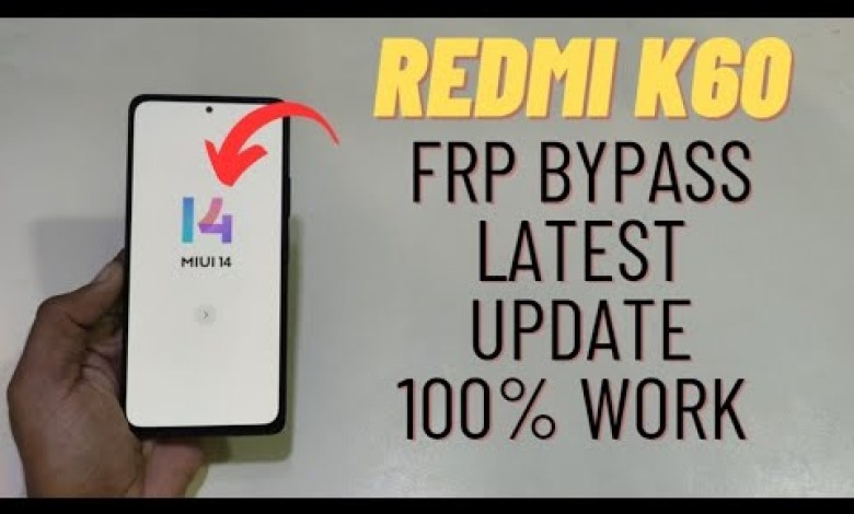 Xiaomi Redmi K60 Frp Bypass Miui 14 Android 13 Unlock Xiaomi Redmi K60 Frp Bypass Miui 14 Android 13 Unlock