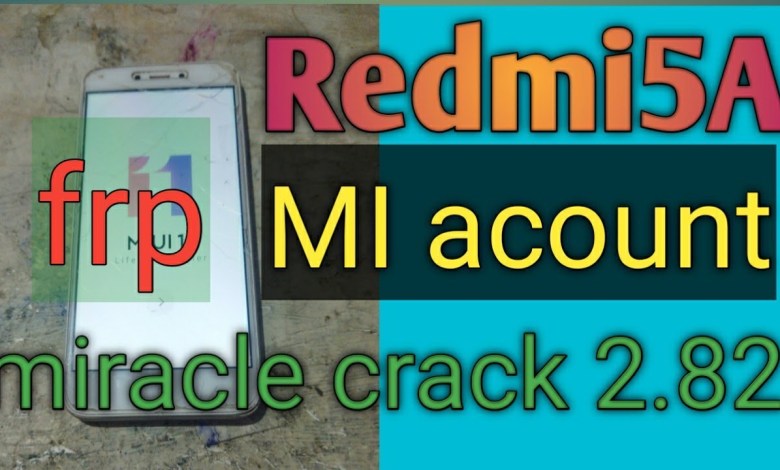 Redmi 5a frp || mi acount unlock || by miracle crack Redmi 5a frp || mi acount unlock || by miracle crack