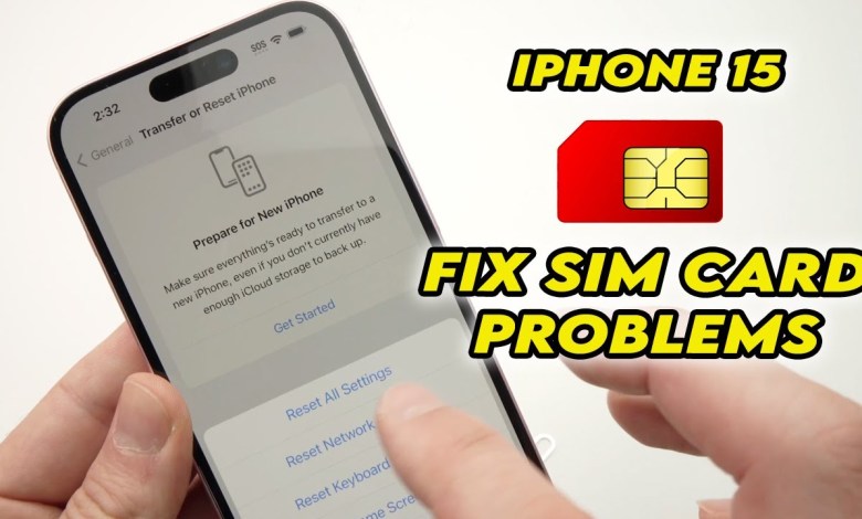 Fix Sim Card Problems on iPhone 15/ Pro / Plus Fix Sim Card Problems on iPhone 15/ Pro / Plus