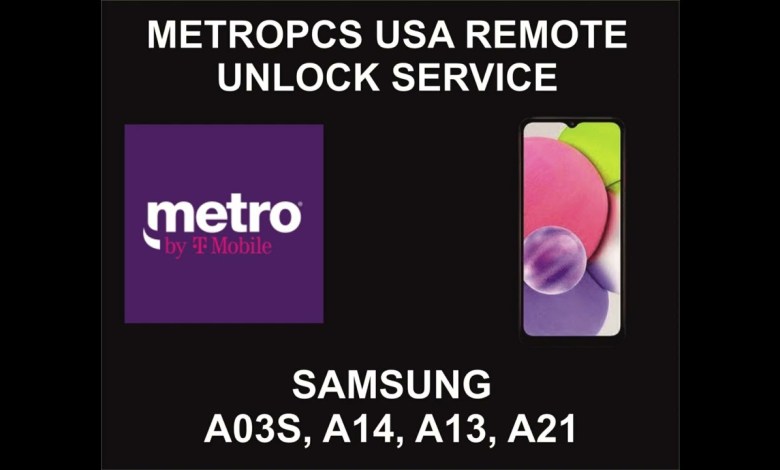 MetroPCS USA Samsung Unlock Service, A03S, A14, A13, MetroPCS USA Samsung Unlock Service, A03S, A14, A13,