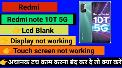 Redmi note 10T 5G Touch screen not working Touch Hang Redmi note 10T 5G Touch screen not working Touch Hang