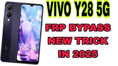 New 2025 Trick Revealed for Vivo Y28 5G FRP Bypass: Unlock the Mystery! New 2025 Trick Revealed for Vivo Y28 5G FRP Bypass: Unlock the Mystery!