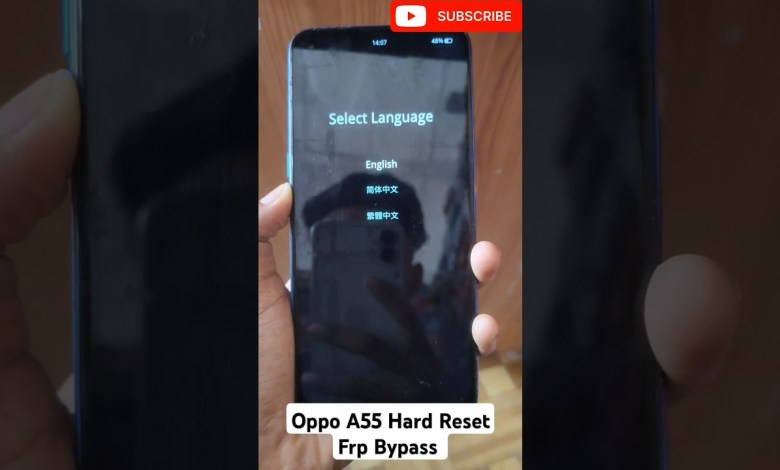 Oppo A55 Hard reset Frp Bypass Google Account Remove Oppo A55 Hard reset Frp Bypass Google Account Remove