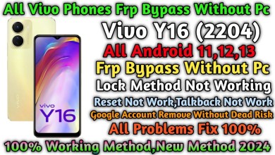 VIVO Y16 FRP BYPASS WITHOUT PC/FRP BYPASS ONE CLICK/GSM VIVO Y16 FRP BYPASS WITHOUT PC/FRP BYPASS ONE CLICK/GSM