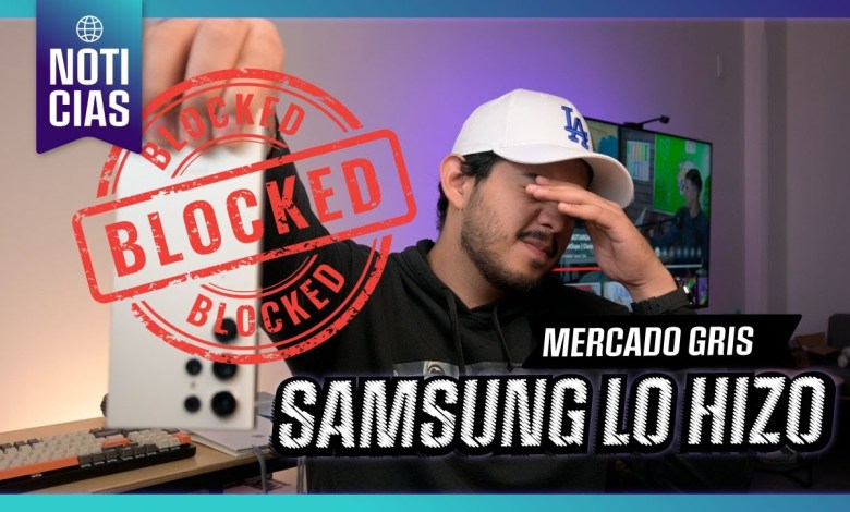 SAMSUNG has already begun to BLOCK cell phones in Mexico SAMSUNG has already begun to BLOCK cell phones in Mexico