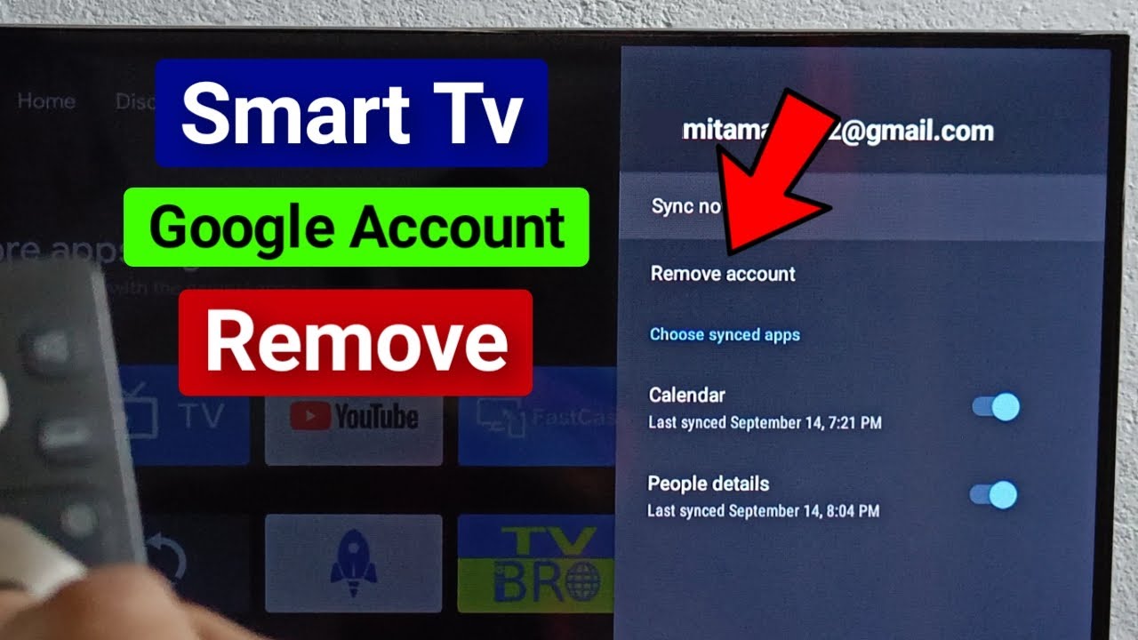Smart TV Gmail Account Remove Smart TV Gmail Account Remove