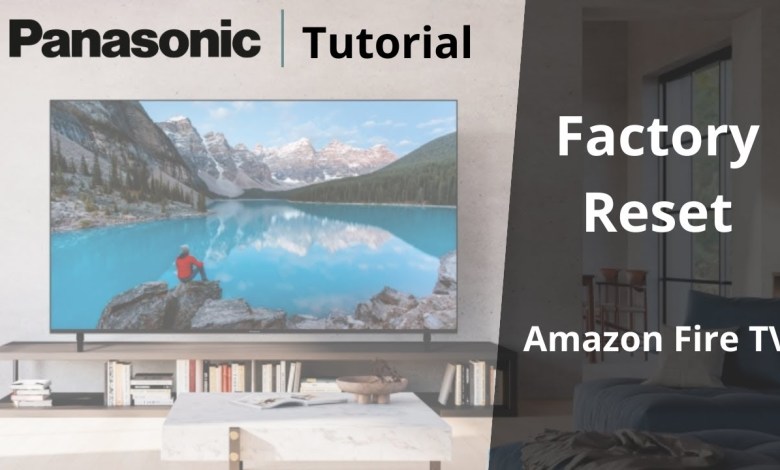 How to reset an Amazon Fire TV to factory settings How to reset an Amazon Fire TV to factory settings
