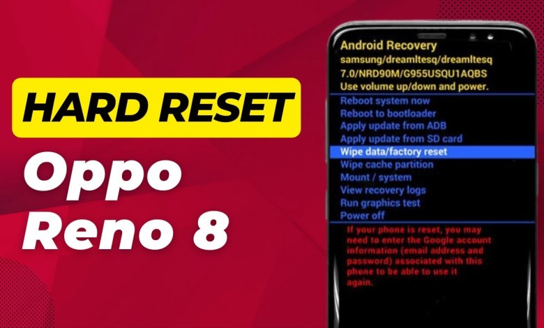 How To Hard Reset Oppo Reno 8 (Quick & Easy) How To Hard Reset Oppo Reno 8 (Quick & Easy)