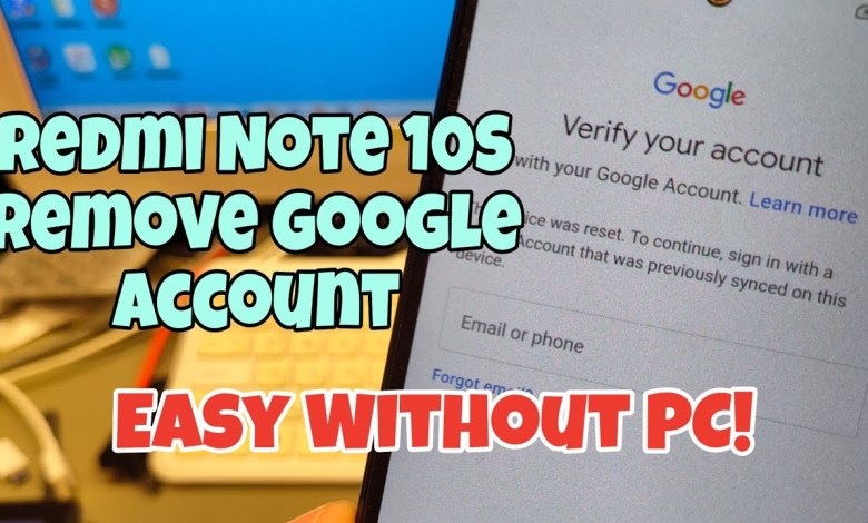 Xiaomi Redmi Note 10S Remove Google Account, Bypass Xiaomi Redmi Note 10S Remove Google Account, Bypass