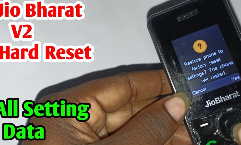 Jio V2 Hard Reset All Setting | Jio bharat hard reset Jio V2 Hard Reset All Setting | Jio bharat hard reset