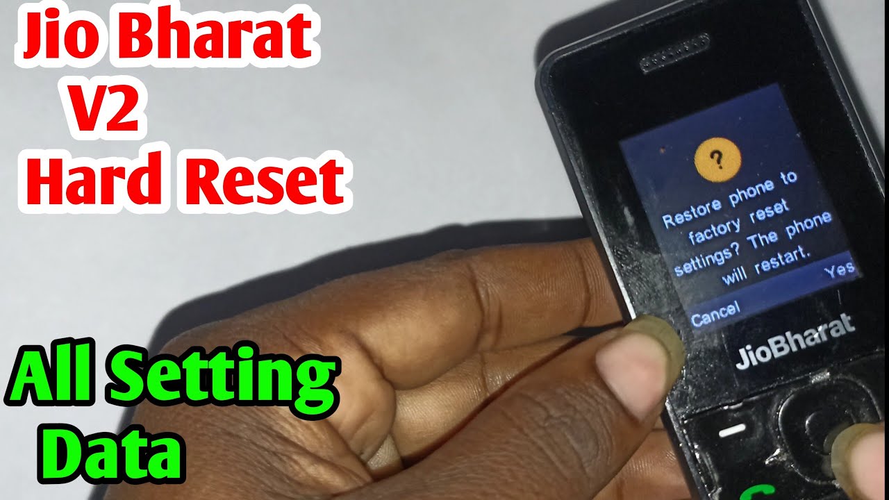 Jio V2 Hard Reset All Setting | Jio bharat hard reset Jio V2 Hard Reset All Setting | Jio bharat hard reset