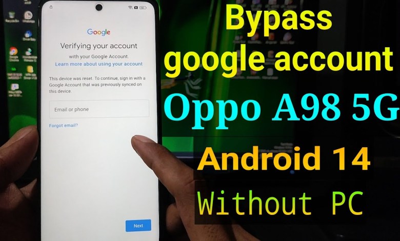 Oppo A98 5G Google account Bypass || FRP Bypass Oppo Oppo A98 5G Google account Bypass || FRP Bypass Oppo