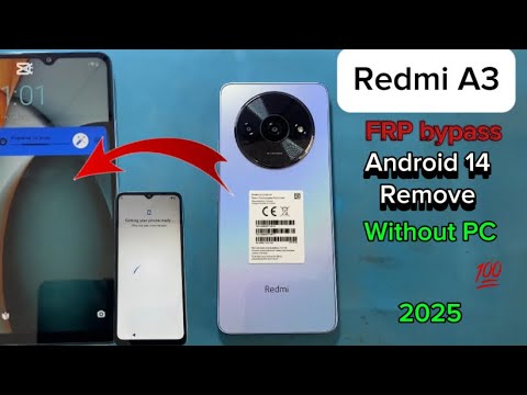 How to Easily Bypass FRP on Redmi A3 without PC: Android 14 Tips and Tricks How to Easily Bypass FRP on Redmi A3 without PC: Android 14 Tips and Tricks