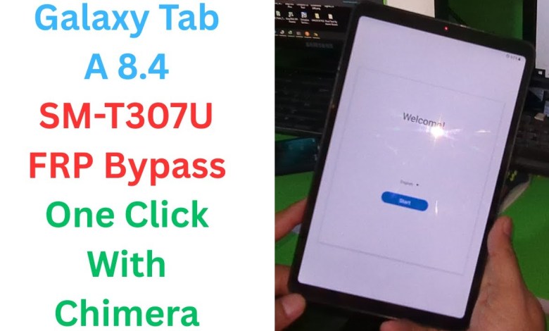 Unlocking Secrets: One-Click FRP Bypass for Galaxy Tab A 8.4 SM-T307U! Unlocking Secrets: One-Click FRP Bypass for Galaxy Tab A 8.4 SM-T307U!