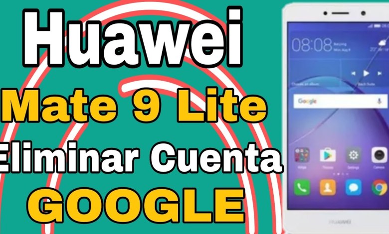 Delete Google Account Huawei Mate 9 Lite / Remove Delete Google Account Huawei Mate 9 Lite / Remove