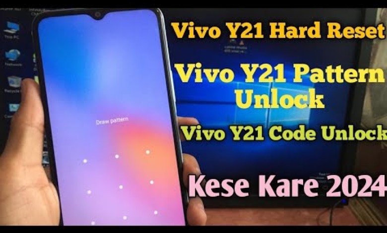 How To Hard Reset Vivo Y21 !! Vivo Y21 Pattern Unlock How To Hard Reset Vivo Y21 !! Vivo Y21 Pattern Unlock