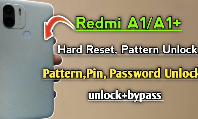 Redmi A1/A1+ Hard Reset | Pattern,Password,Pin Unlock | Redmi A1/A1+ Hard Reset | Pattern,Password,Pin Unlock |