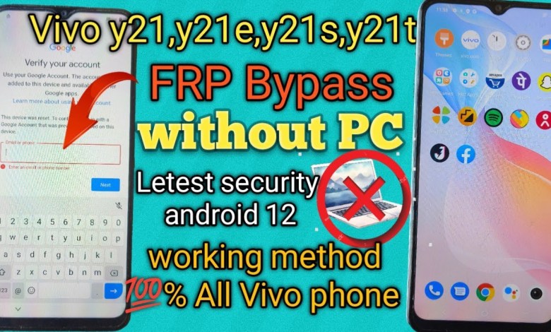 How to Bypass FRP on Vivo Y21 Series with Android 12 – Discover Vivo Y21e, Y21a, Y21t, and Y21s in action How to Bypass FRP on Vivo Y21 Series with Android 12 – Discover Vivo Y21e, Y21a, Y21t, and Y21s in action
