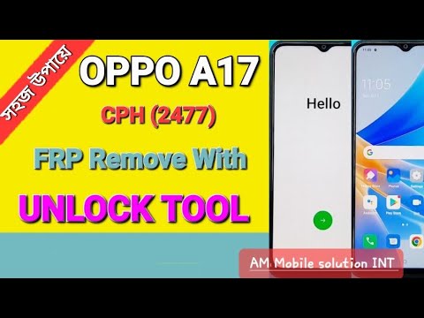 OPPO A17 (CPH2477) FRP Remove With _UNLOCK TOOL OPPO A17 (CPH2477) FRP Remove With _UNLOCK TOOL