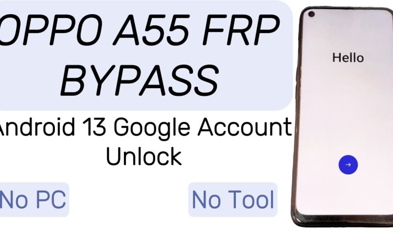 OPPO A55 ANDROID 13 FRP BYPASS WITHOUT COMPUTER AND OPPO A55 ANDROID 13 FRP BYPASS WITHOUT COMPUTER AND