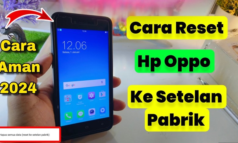 How to Reset the Latest Oppo Phone | Back to Factory Settings How to Reset the Latest Oppo Phone | Back to Factory Settings