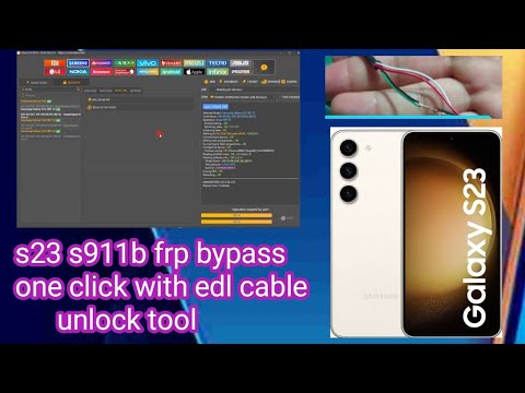 s23 s911b frp bypass one click with edl cable unlock s23 s911b frp bypass one click with edl cable unlock