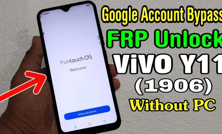 Vivo y11 frp bypass (1906) ViVO Y11 Google Account Vivo y11 frp bypass (1906) ViVO Y11 Google Account