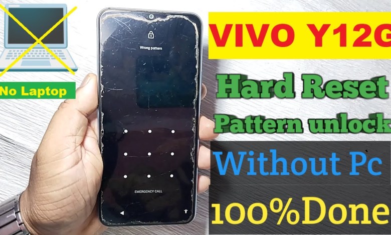 How To Hard Reset Vivo Y12G (New Update ) ! Pattern How To Hard Reset Vivo Y12G (New Update ) ! Pattern