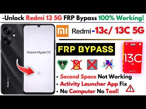 Curious About Redmi 13c Google Lock Bypass on Android 15? Learn How to FRP on the Redmi 13c! Curious About Redmi 13c Google Lock Bypass on Android 15? Learn How to FRP on the Redmi 13c!