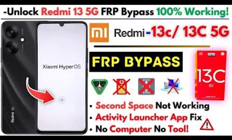 Curious About Redmi 13c Google Lock Bypass on Android 15? Learn How to FRP on the Redmi 13c! Curious About Redmi 13c Google Lock Bypass on Android 15? Learn How to FRP on the Redmi 13c!