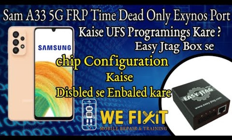 How to do A33 5G FRP DEAD UFS PROGRAM? How to do A33 5G FRP DEAD UFS PROGRAM?